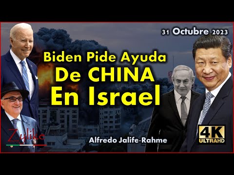 Jalife - Biden Pide Ayuda De China En Israel