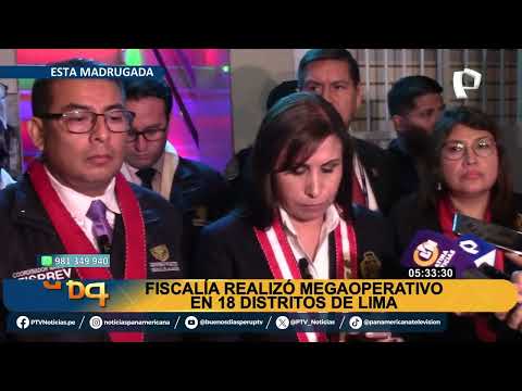 Patricia Benavides lidera exitoso megaoperativo en Lima ??