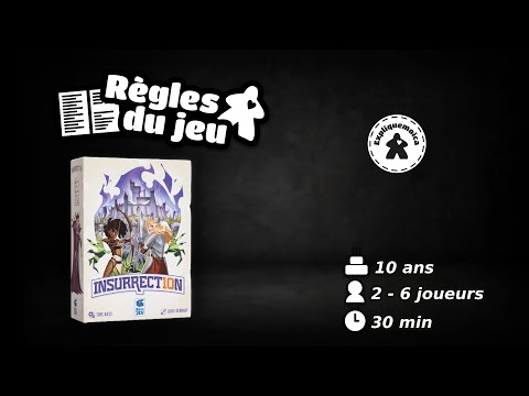 🗡️ INSURRECTION 🛡️ règle du jeu #laboitedejeu #expliquemoica