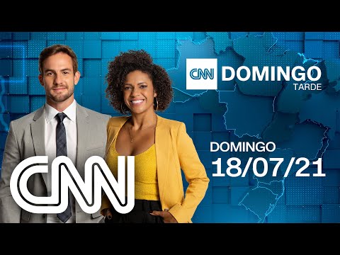 CNN DOMINGO TARDE: PARTE 2 - 18/07/2021