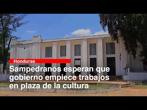 Sampedranos esperan que gobierno empiece trabajos en plaza de la cultura