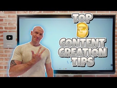 Top 3 Tips for Content Creation