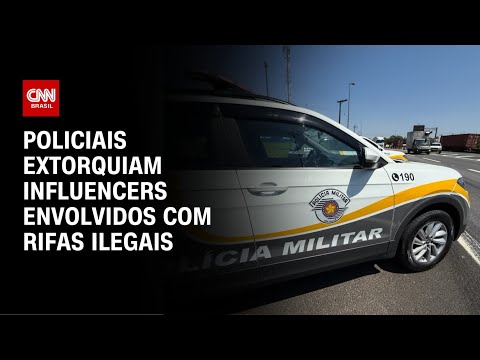 MCs são citados em investigação de policiais que cobravam propina | AGORA CNN