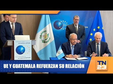 UE y Guatemala refuerzan su relación