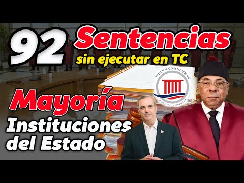 92 Sentencias en Tribunal Constitucional sin ejecutar y mayoría son del gobierno ¿Qué dice Luis?