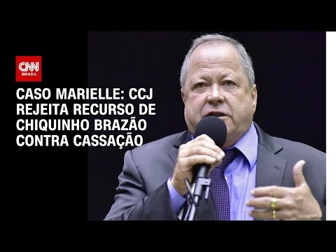 ​Caso Marielle: CCJ rejeita recurso de Chiquinho Brazão contra cassação | CNN ARENA