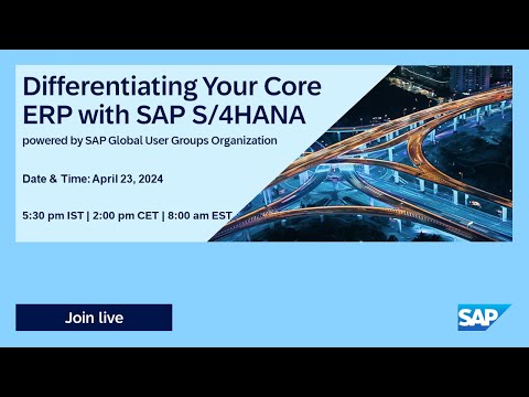 Differentiate Core ERP SAP S/4HANA I Move to Cloud ERP | 24.04.23