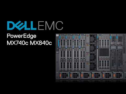 PowerEdge MX740c and PowerEdge MX840c