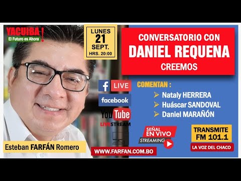 CONVERSATORIO CON CANDIDATOS UNIS - Daniel Requena - CREEMOS