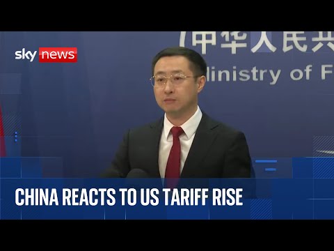 Chinese foreign ministry reacts as Trump increases tariff to 125%