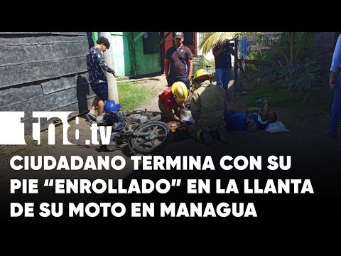 Ciudadano sufre al quedar con su pie atrapado en los rayos de su moto en Managua - Nicaragua