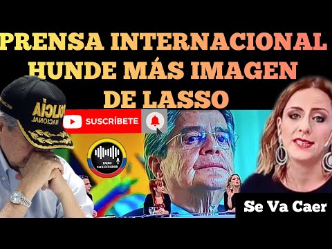 PRENSA INTERNACIONAL HUNDE MÁS LA IMAGEN DEL BANQUERO LASSO Y SU CÍRCULO DE CORRU.PC10N NOTICIAS RFE