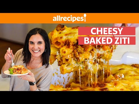 How to Make Cheesy Baked Ziti | You Can Cook That | Allrecipes.com