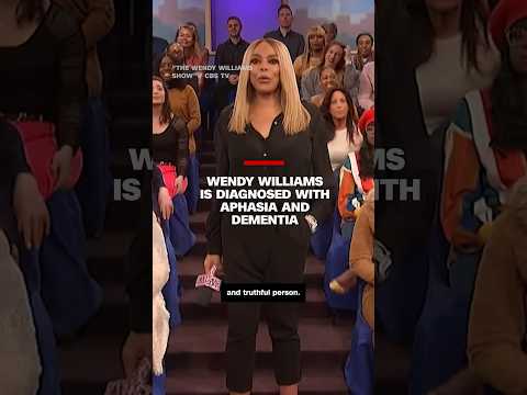 Wendy Williams diagnosed with aphasia and dementia