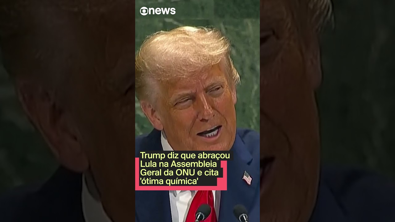 Trump diz que abraçou Lula na Assembleia Geral da ONU e cita ótima química