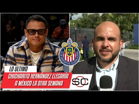 TODO LISTO Javier Chicharito Hernández solo tiene que firmar el acuerdo con Chivas | SportsCenter