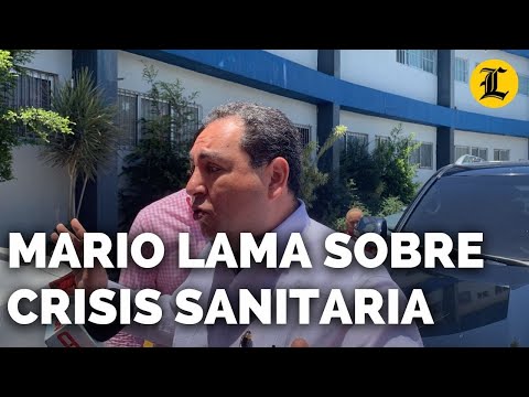 MARIO LAMA SOBRE SUS DECLARACIONES DE CRISIS SANITARIA: “ES VIEJA Y HA PERSISTIDO EN EL TIEMPO”