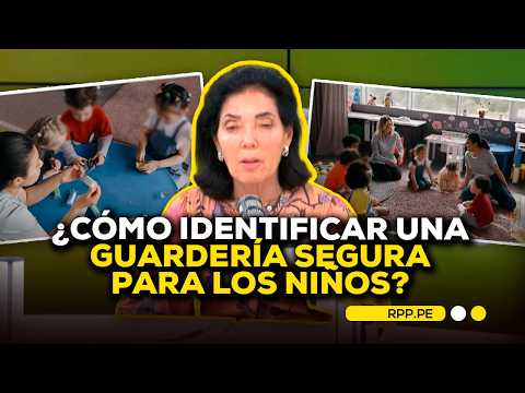 🏫  ¿Cómo identificar una guardería segura para los niños? #EncandidosRPP