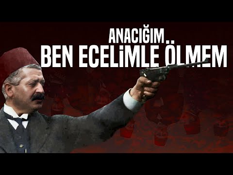 Son Dönem Osmanlı'nın En Güçlü Adamı: TALAT PAŞA