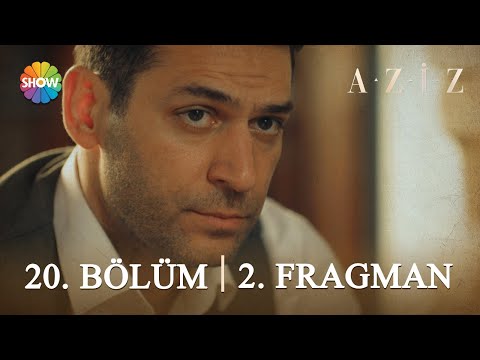 Aziz 20. Bölüm 2. Fragman | 