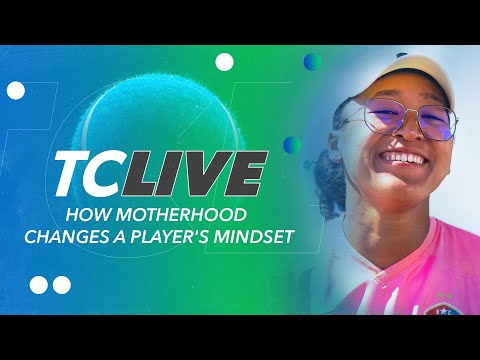 How motherhood changes a player's mindset | Tennis Channel Live