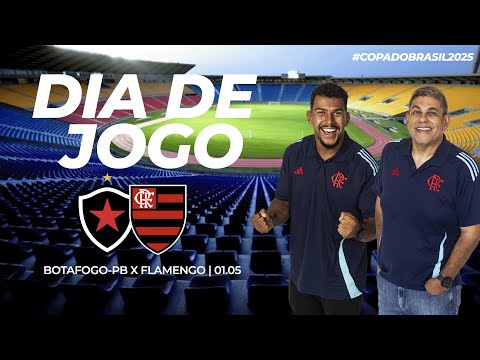 🔴 AO VIVO: BOTAFOGO-PB x FLAMENGO | PRÉ-JOGO + NARRAÇÃO | COPA DO BRASIL (01/05/25)
