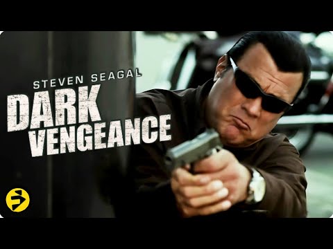 Steven Seagal Unleashes Justice | DARK VENGEANCE | Full Action Thriller Movie