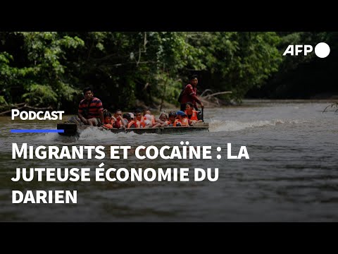Colombie: migrants et cocaïne, la juteuse économie du Darien