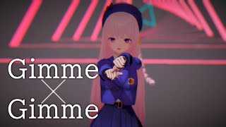 Gimme×Gimme／cover by 紗夏-サーシャ-【歌ってみた】