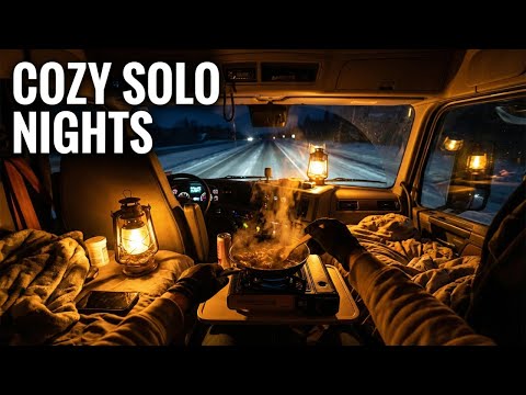 POV Truck Stories | Solo and Cozy Truck Camping on Overnight Runs Cozy