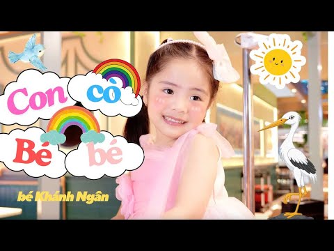 Con Cò Bé Bé - Bé Khánh Ngân | Nhạc Thiếu Nhi Vui Nhộn Cho Bé