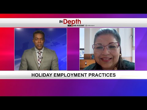 In Depth With Dike Rostant - Holiday Employment Practices