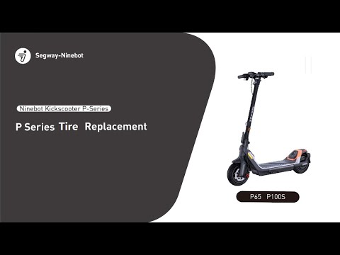 Segway Ninebot P-Series Tire Replacement