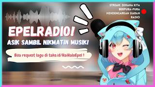 Dengerin Lagu Banger~〖12.1 FM, Epel Radio!〗