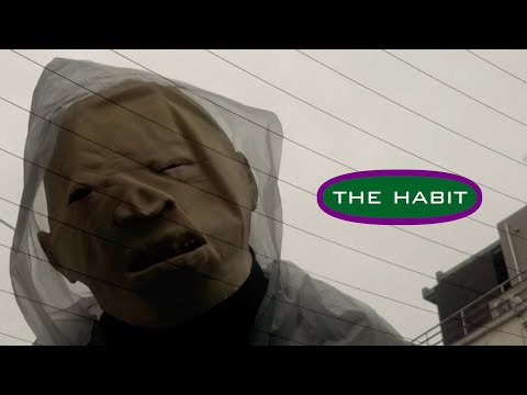 【The Habit】カミナリ石田たくみのショートフィルム（2020年制作）