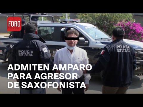 Admiten amparo de Juan Antonio Vera, presunto agresor de saxofonista María Elena Ríos - En Una Hora