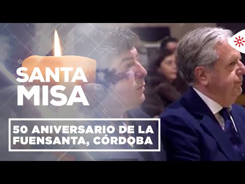 Misas y Romerías | 50 Aniversario de la Fuensanta, Córdoba
