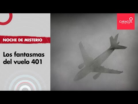 Noche de Misterio: Los fantasmas del vuelo 401
