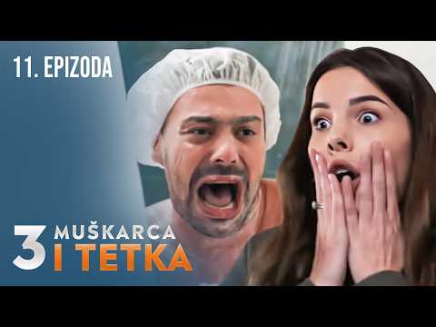 Tri muškarca i tetka | Epizoda 11 (domaća serija)
