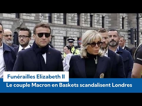 Funérailles d'Elizabeth II : Le couple Macron scandalise Londres et moqué d’essayer d’être incognito