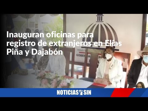 EN VIVO Inauguran oficina de regularización en Dajabón