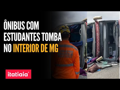 ÔNIBUS DE VIAGEM COM 58 ESTUDANTES TOMBA E DEIXA FERIDOS NO INTERIOR DE MG