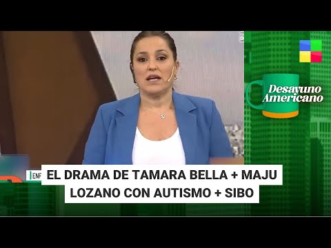 Maju Lozano con Autismo + SIBO + Tamara Bella #DesayunoAmericano | Programa completo (31/7/23)