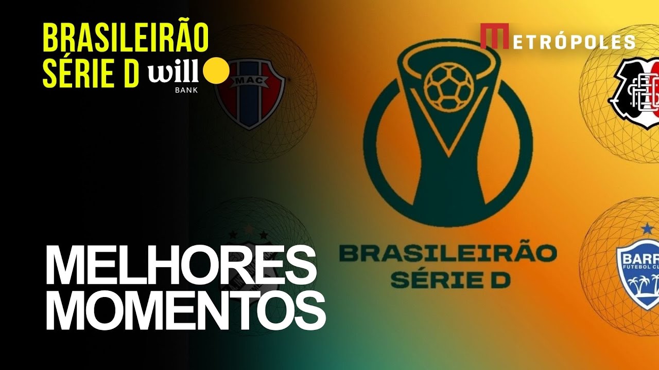 Veja os destaques das semifinais do Brasileirão Série D