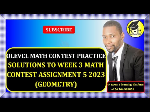 031 – OLEVEL MATH CONTEST PRACTICE – SOLUTIONS TO WEEK 3 MATH CONTEST ASSIGNMENT 5 | FOR SENIOR 1 –4