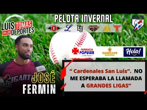 Jose Fermin, “ Cardenales San Luis” . NO ME ESPERABA LA LLAMADA A GRANDES LIGAS”