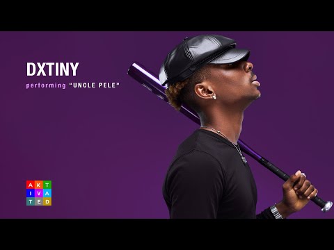 Dxtiny - Uncle Pele ( Performance ) | AKtivated Sessions