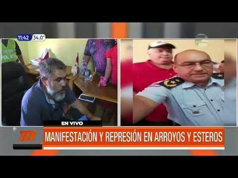 Manifestación y represión en Arroyos y Esteros