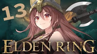 #13【ELDEN RING】フロムゲー初心者、「エルデンリング」のクリアを目指す旅！！！【戌神ころね】※ネタバレあり