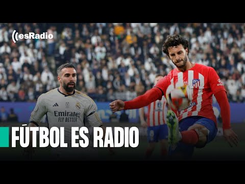 Fútbol es Radio: El Atlético de Madrid se niega a hacerle el pasillo al Real Madrid